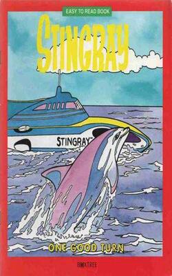 Stingray One Good Turn