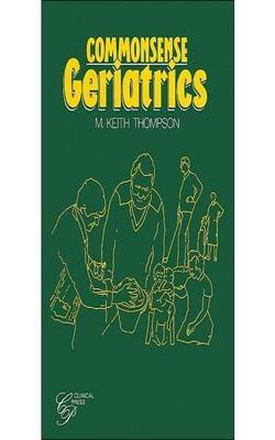 Common Sense Geriatrics