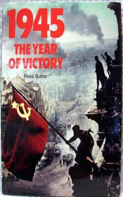 1945 The Year Of Victory