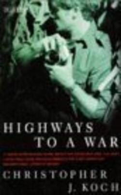 Highways To A War