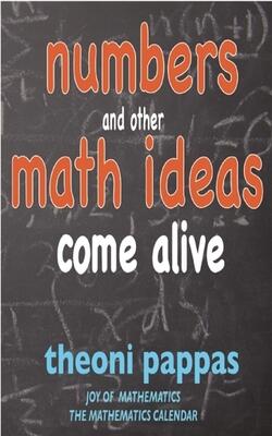 Numbers and Other Math Ideas Come Alive