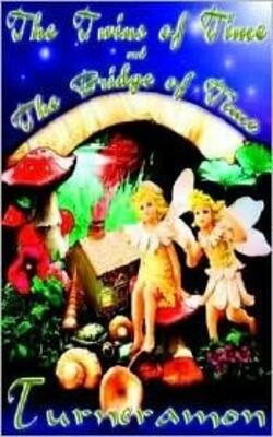 The Twins Of Time And The Bridge Of Time