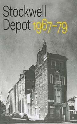 Stockwell Depot: 1967–79