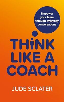 Think Like A Coach