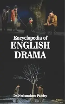 Encyclopedia Of English Drama