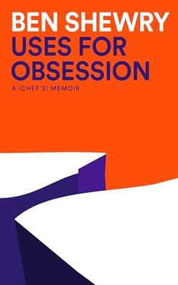 Uses For Obsession