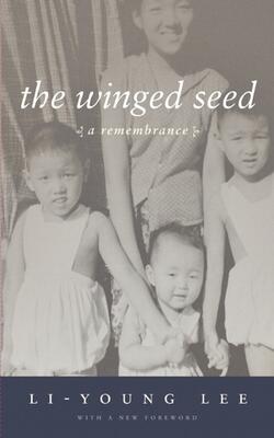 The Winged Seed: A Remembrance - American Readers Series 20