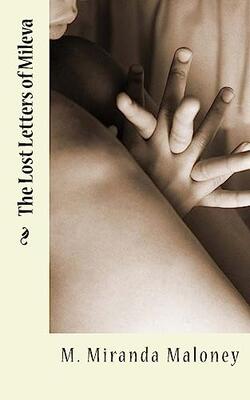 The Lost Letters Of Mileva