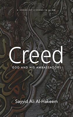 Creed: God And His Ambassadors