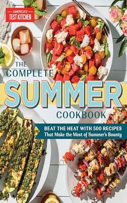 The Complete Summer Cookbook: Beat The H