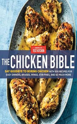 The Chicken Bible: Say Goodbye To Boring