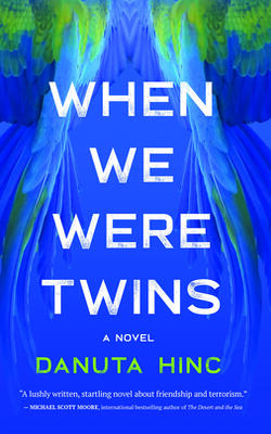 When We Were Twins: A Novel