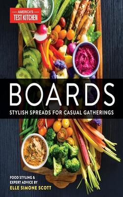 Boards: Stylish Spreads For Casual Gathe