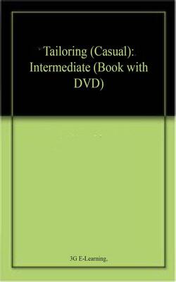 Tailoring (casual): Intermediate (book With Dvd)