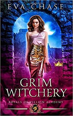 Royals Of Villain Academy 7: Grim Witchery