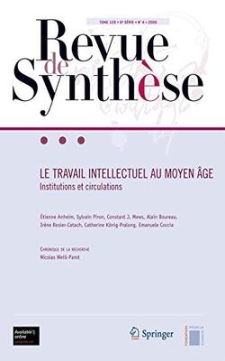 Revue De Synthese: Le Travail Intellectuel Au Moyen Age