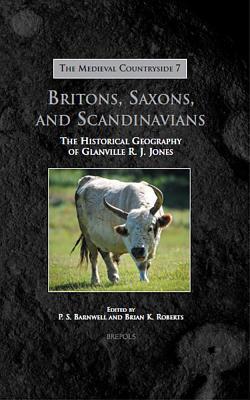 Britons, Saxons, And Scandinavians