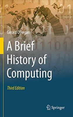 A Brief History Of Computing