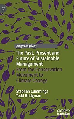 The Past Present And Future Of Sustainable