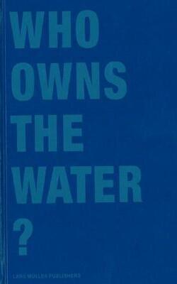 Who Owns The Water?