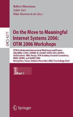 On The Move To Meaningful Internet Systems 2006