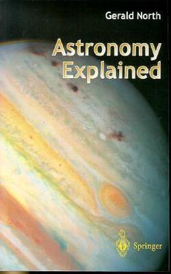 Astronomy Explained