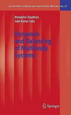 Dynamics And Balancing Of Multibody Systems
