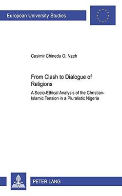 From Clash To Dialogue Of Religions