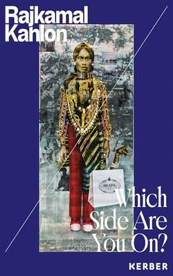 Which Side Are You On?: Rajkamal Kahlon