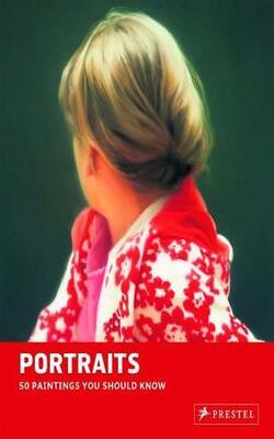50 Portraits You Should Know (50 You Should Know)