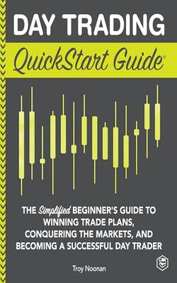 Day Trading - Quickstart Guide