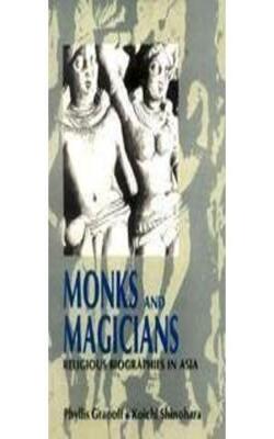 Monks And Magicians
