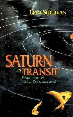 Saturn In Transit(boundries Of Mind, Body & Soul)