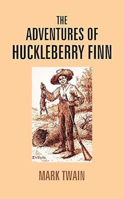 The Adventures Of Huckleberry Finn