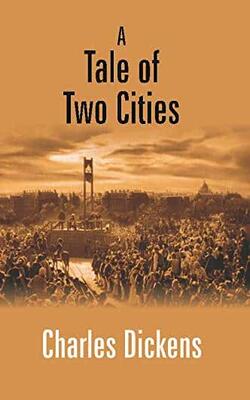 A Tale Of Two Cities