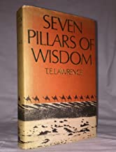 Seven Pillars Of Wisdom: A Triumph