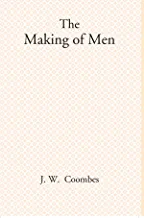 The Making Of Men