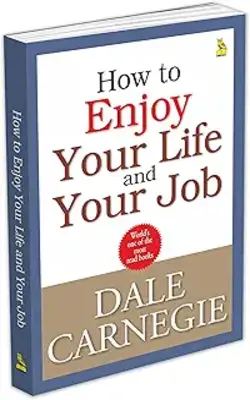 How To Enjoy Your Life And Your Job