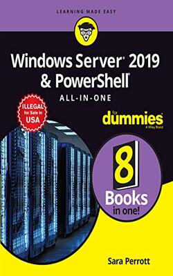 Windows Server 2019 & Powershell All-in-one For Dummies