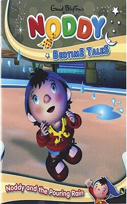 Enid Blytons Noddy Bedtime Tales Noddy And The Pouring Rain