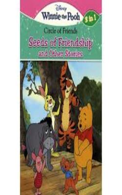 Winnie The Pooh Seeds Of Friendship And Other Stories