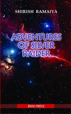 Adventures Of Silver Raider
