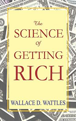 The Science  Of Getting Rich