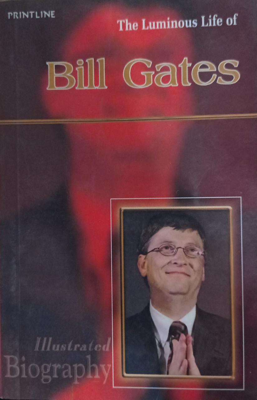 Luminous Life Of Bill Gates