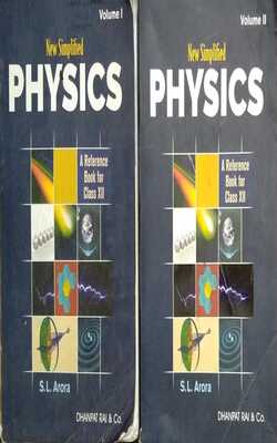 New Simplified Physics A Reference Book For Class XII Volume I-ii