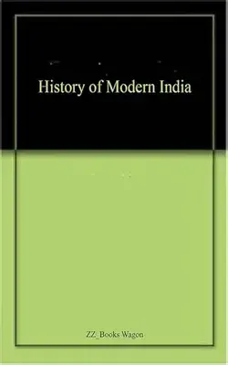 History Of Modern India