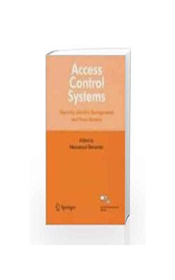 ACCESS CONTROL SYSTEMS SECURITY IDENTITY MANAGEMENT AND TRUST MODELS