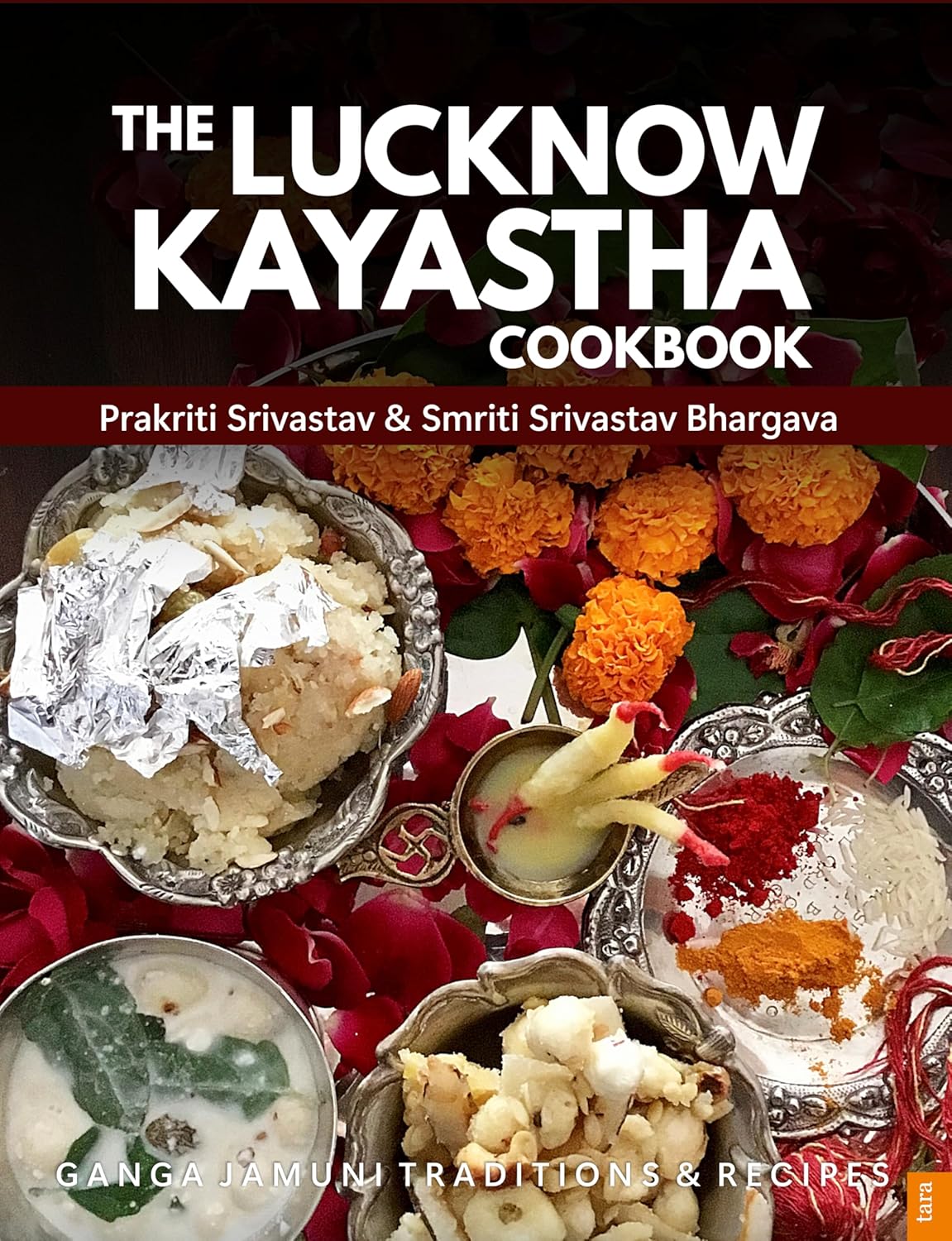 THE LUCKNOW KAYASTHA COOKBOOK