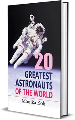 20 Greatest Astronauts Of The World