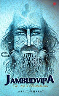 Jambudvipa-the Drift Of Bodhidharma